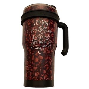 Roughneck 30oz Mug Graphic I DO NOT Rise & Shine I Caffeinate & Hope For The Bes